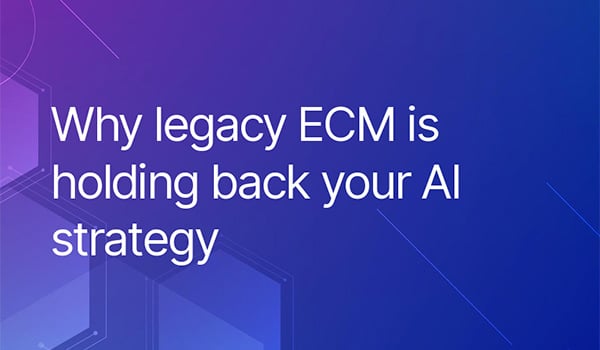 Why legacy content management is holding back your AI strategy